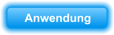 Anwendung